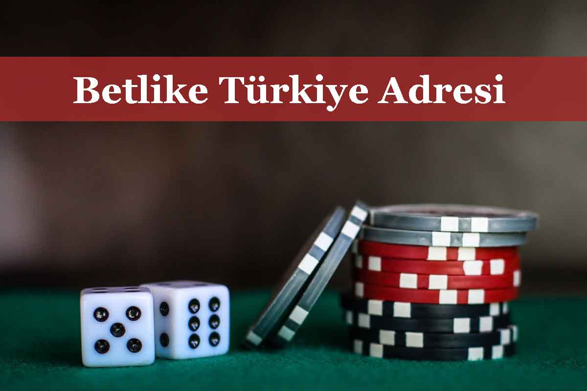 Betlike Türkiye Adresinden Giriş